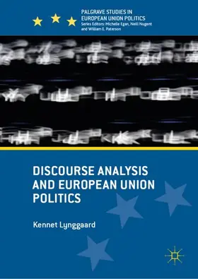 Lynggaard | Discourse Analysis and European Union Politics | Buch | 978-1-137-39325-8 | sack.de