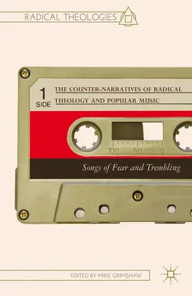 Grimshaw |  The Counter-Narratives of Radical Theology and Popular Music | eBook | Sack Fachmedien