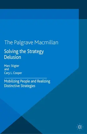 Stigter / Cooper | Solving the Strategy Delusion | E-Book | www2.sack.de
