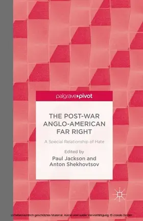 Jackson / Shekhovtsov |  The Post-War Anglo-American Far Right | eBook | Sack Fachmedien