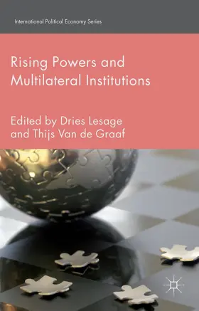 Lesage / Graaf / Van de Graaf |  Rising Powers and Multilateral Institutions | Buch |  Sack Fachmedien