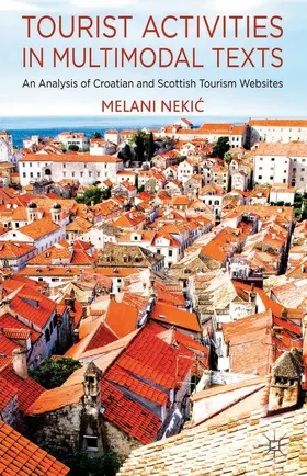 Nekic |  Tourist Activities in Multimodal Texts | Buch |  Sack Fachmedien