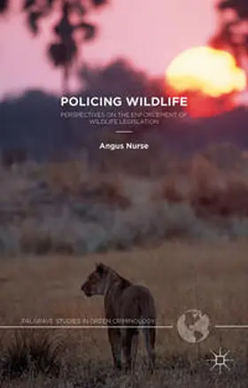 Nurse |  Policing Wildlife | Buch |  Sack Fachmedien