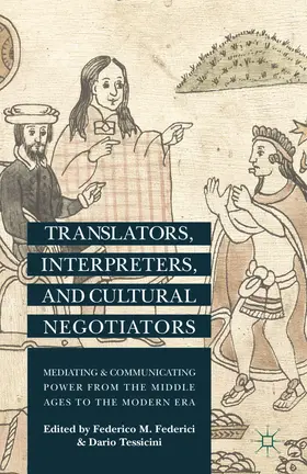 Federici / Tessicini |  Translators, Interpreters, and Cultural Negotiators | eBook | Sack Fachmedien