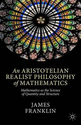Franklin | An Aristotelian Realist Philosophy of Mathematics | E-Book | sack.de