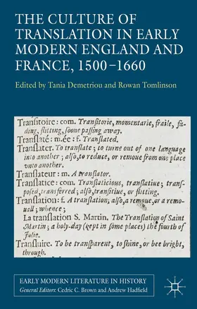 Demtriou / Tomlinson |  The Culture of Translation in Early Modern England and France, 1500-1660 | Buch |  Sack Fachmedien