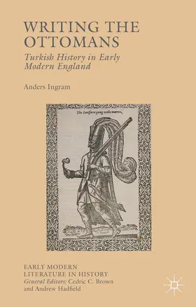 Ingram |  Writing the Ottomans | Buch |  Sack Fachmedien