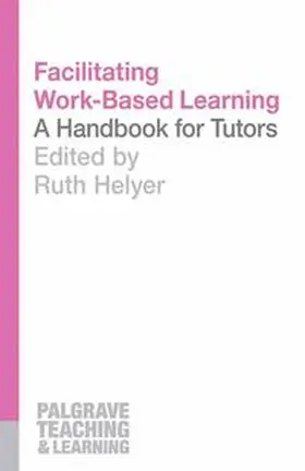 Helyer |  Facilitating Work-Based Learning | eBook | Sack Fachmedien