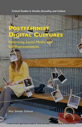 Dobson |  Postfeminist Digital Cultures | eBook | Sack Fachmedien