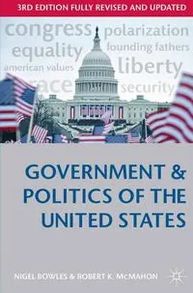 Bowles / McMahon |  Government and Politics of the United States | eBook | Sack Fachmedien