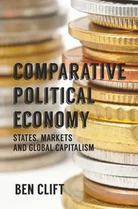 Clift |  Comparative Political Economy | eBook | Sack Fachmedien