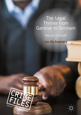 Sauerberg |  The Legal Thriller from Gardner to Grisham | eBook | Sack Fachmedien