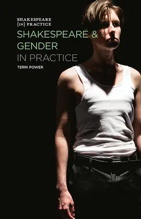 Power | Shakespeare and Gender in Practice | Buch | 978-1-137-40852-5 | www2.sack.de