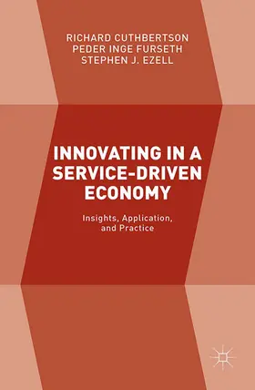 Cuthbertson / Inge Furseth / Ezell |  Innovating in a Service-Driven Economy | eBook | Sack Fachmedien