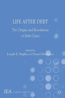 Stiglitz / Heymann | Life After Debt | E-Book | sack.de
