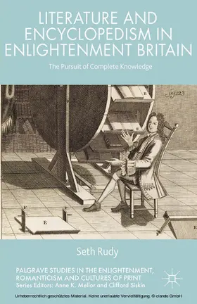 Rudy |  Literature and Encyclopedism in Enlightenment Britain | eBook | Sack Fachmedien