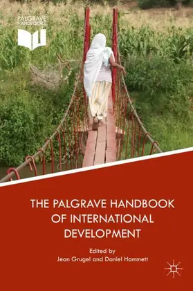 Hammett / Grugel |  The Palgrave Handbook of International Development | Buch |  Sack Fachmedien