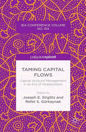 Stiglitz / Gurkaynak | Taming Capital Flows | E-Book | sack.de
