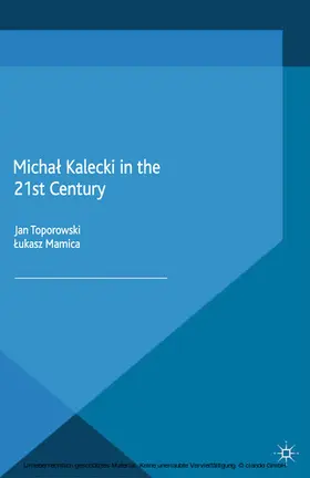 Toporowski / Mamica |  Michal Kalecki in the 21st Century | eBook | Sack Fachmedien