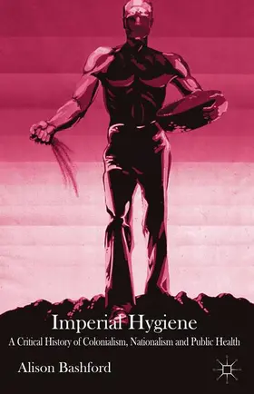 Bashford |  Imperial Hygiene | Buch |  Sack Fachmedien
