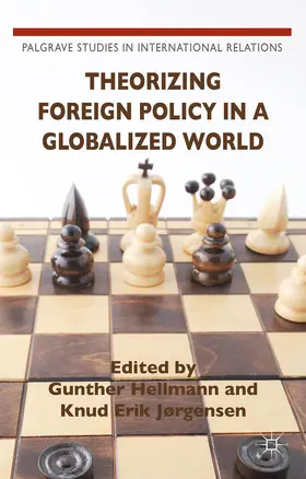 Jørgensen |  Theorizing Foreign Policy in a Globalized World | Buch |  Sack Fachmedien