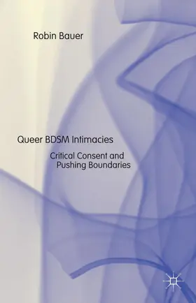Bauer |  Queer Bdsm Intimacies | Buch |  Sack Fachmedien