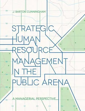 Cunningham |  Strategic Human Resource Management in the Public Arena | Buch |  Sack Fachmedien