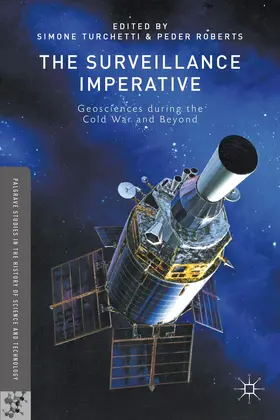 Turchetti / Roberts |  The Surveillance Imperative | Buch |  Sack Fachmedien
