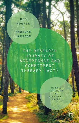 Hooper / Larsson |  The Research Journey of Acceptance and Commitment Therapy (ACT) | eBook | Sack Fachmedien