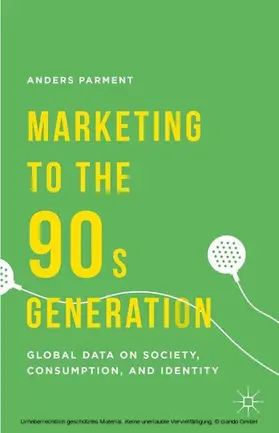Parment | Marketing to the 90s Generation | E-Book | sack.de