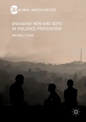Flood |  Engaging Men and Boys in Violence Prevention | eBook | Sack Fachmedien