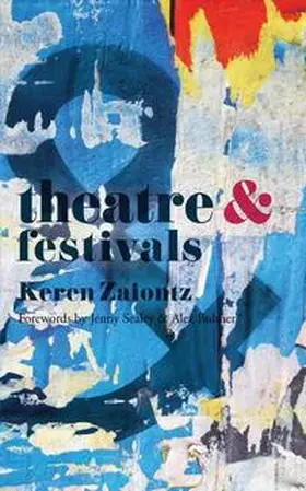 Zaiontz |  Theatre and Festivals | eBook | Sack Fachmedien
