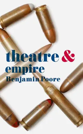 Poore |  Theatre and Empire | Buch |  Sack Fachmedien