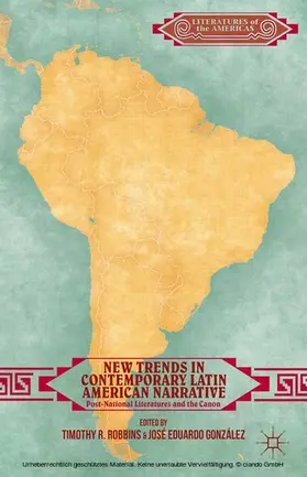 Robbins / González |  New Trends in Contemporary Latin American Narrative | eBook | Sack Fachmedien