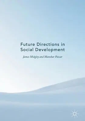 Pawar / Midgley |  Future Directions in Social Development | Buch |  Sack Fachmedien