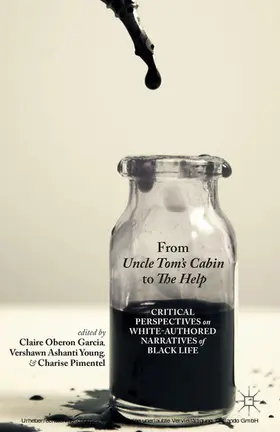 Garcia / Young / Pimentel |  From Uncle Tom's Cabin to The Help | eBook | Sack Fachmedien