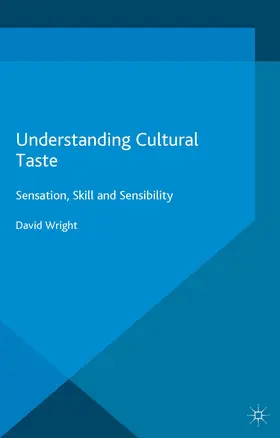 Wright |  Understanding Cultural Taste | eBook | Sack Fachmedien