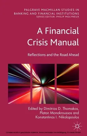 Thomakos / Monokroussos / Nikolopoulos | A Financial Crisis Manual | E-Book | sack.de