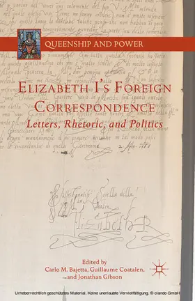 Bajetta / Coatalen / Gibson |  Elizabeth I's Foreign Correspondence | eBook | Sack Fachmedien
