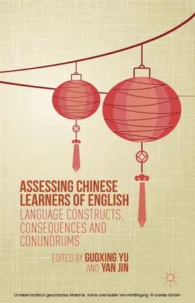 Yu / Jin |  Assessing Chinese Learners of English | eBook | Sack Fachmedien