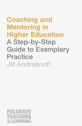 Andreanoff |  Coaching and Mentoring in Higher Education | eBook | Sack Fachmedien