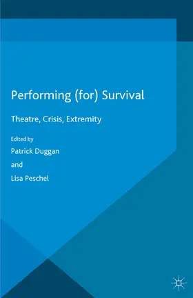 Duggan / Peschel | Performing (for) Survival | E-Book | sack.de