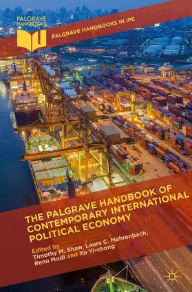 Shaw / Mahrenbach / Modi |  The Palgrave Handbook of Contemporary International Political Economy | eBook | Sack Fachmedien