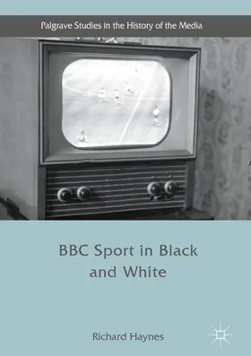 Haynes |  BBC Sport in Black and White | eBook | Sack Fachmedien