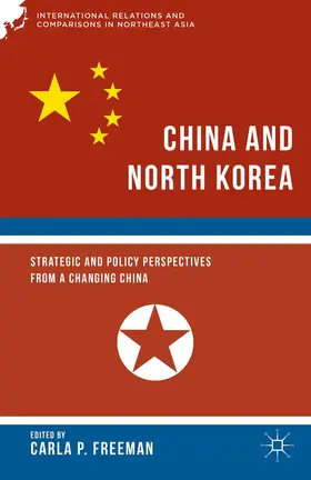 Freeman |  China and North Korea | Buch |  Sack Fachmedien