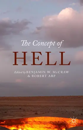 Arp / McCraw | The Concept of Hell | Buch | 978-1-137-45570-3 | sack.de