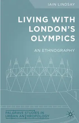 Lindsay |  Living with London's Olympics | Buch |  Sack Fachmedien