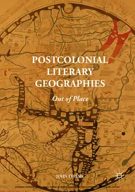 Thieme |  Postcolonial Literary Geographies | eBook | Sack Fachmedien