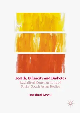 Keval |  Health, Ethnicity and Diabetes | Buch |  Sack Fachmedien