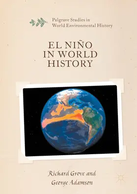 Grove / Adamson |  El Niño in World History | eBook | Sack Fachmedien